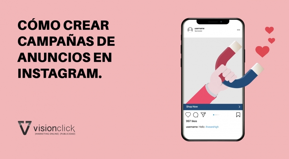 ¿Cómo crear campañas de anuncios en Instagram?